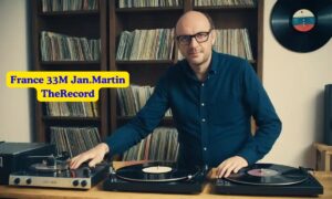 France 33M Jan.Martin TheRecord: A Musical Revolution